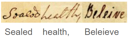 three side-by-side images of words "Sealed," "health," and "Beleive" in handwriting with transcriptions below