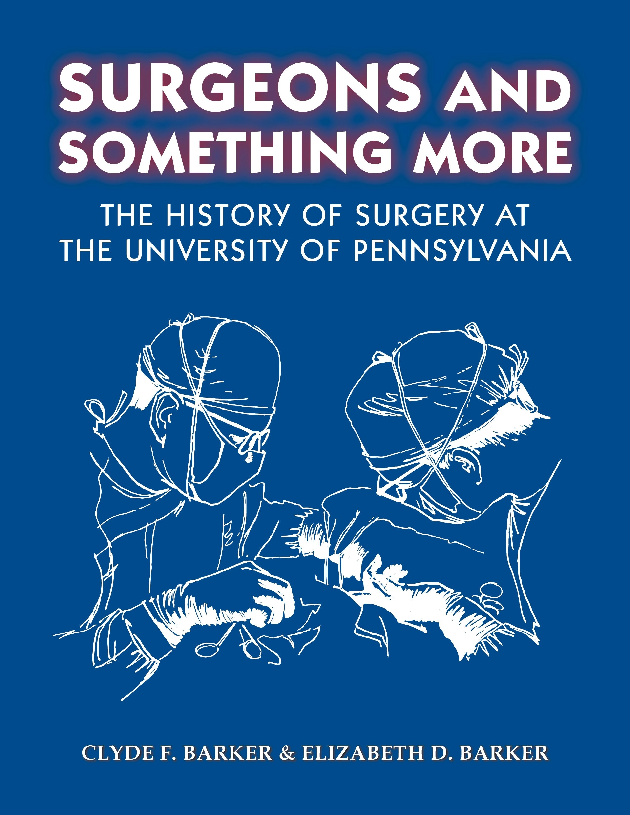 Cover of Surgeons and Something More