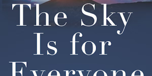 The Sky Is for Everyone: Women Astronomers in Their Own Words